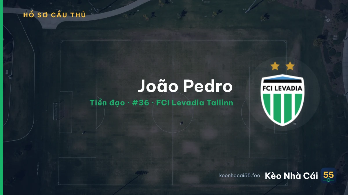 João Pedro — FCI Levadia Tallinn