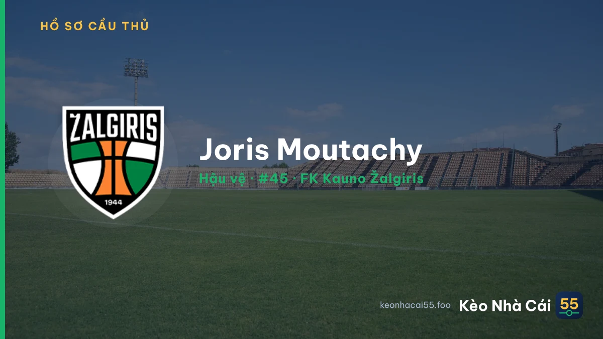 Joris Moutachy — FK Kauno Žalgiris