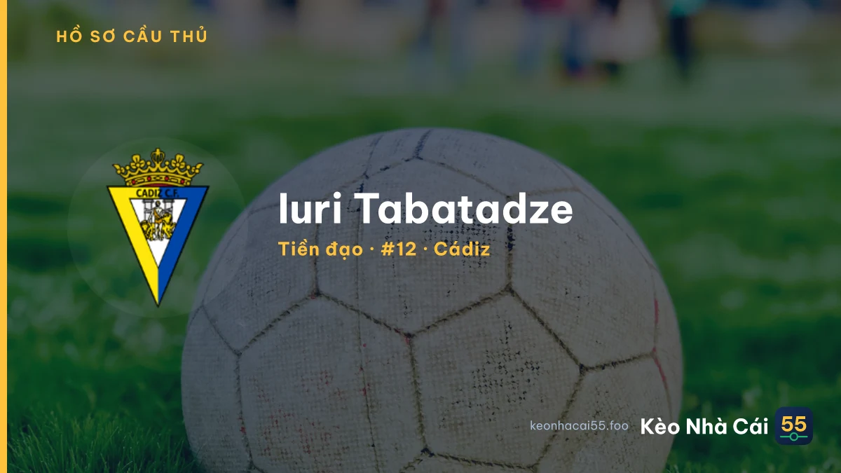Iuri Tabatadze — Cádiz