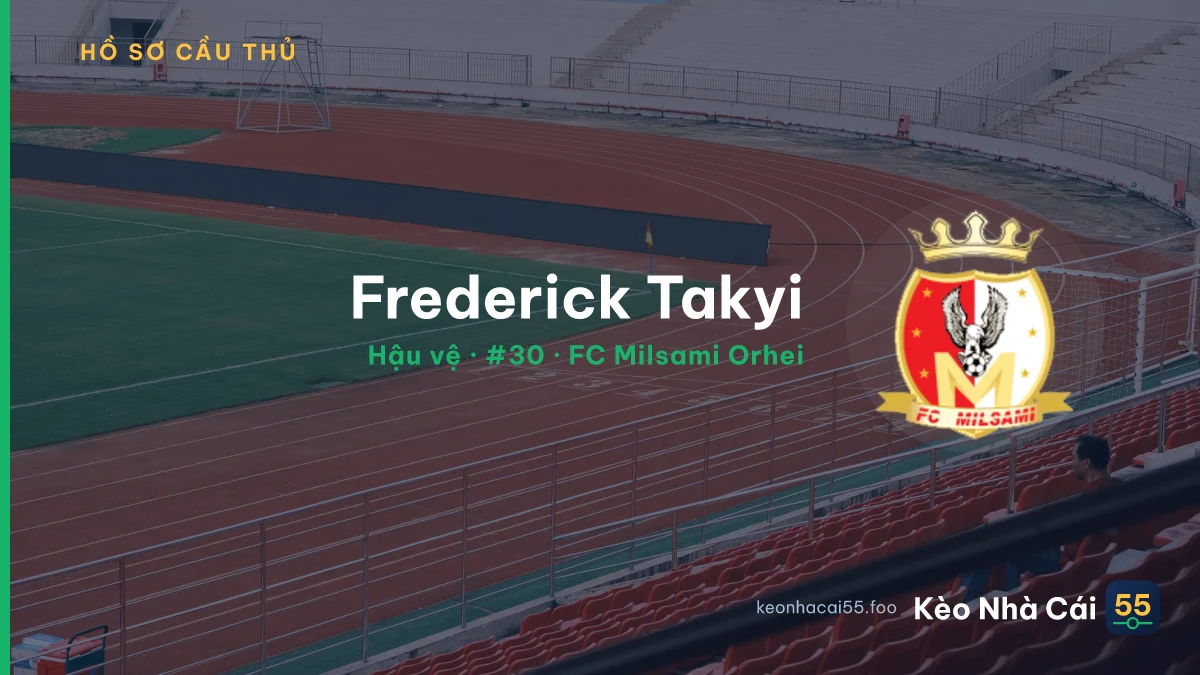 Frederick Takyi — FC Milsami Orhei