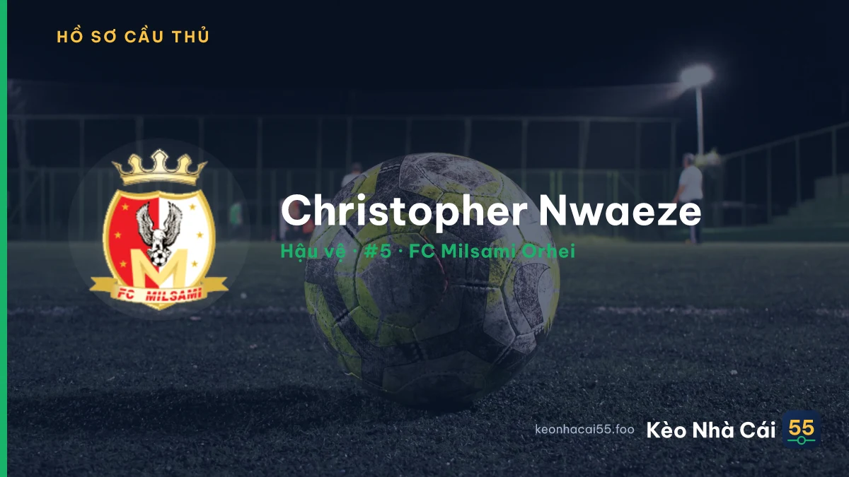 Christopher Nwaeze — FC Milsami Orhei