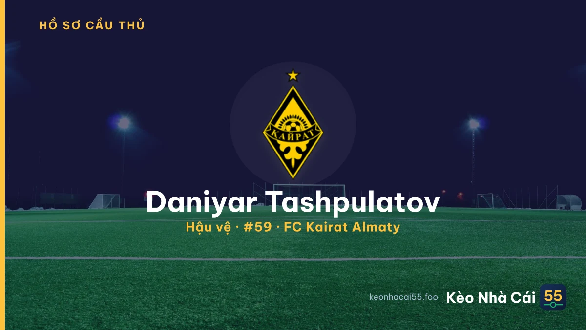 Daniyar Tashpulatov — FC Kairat Almaty