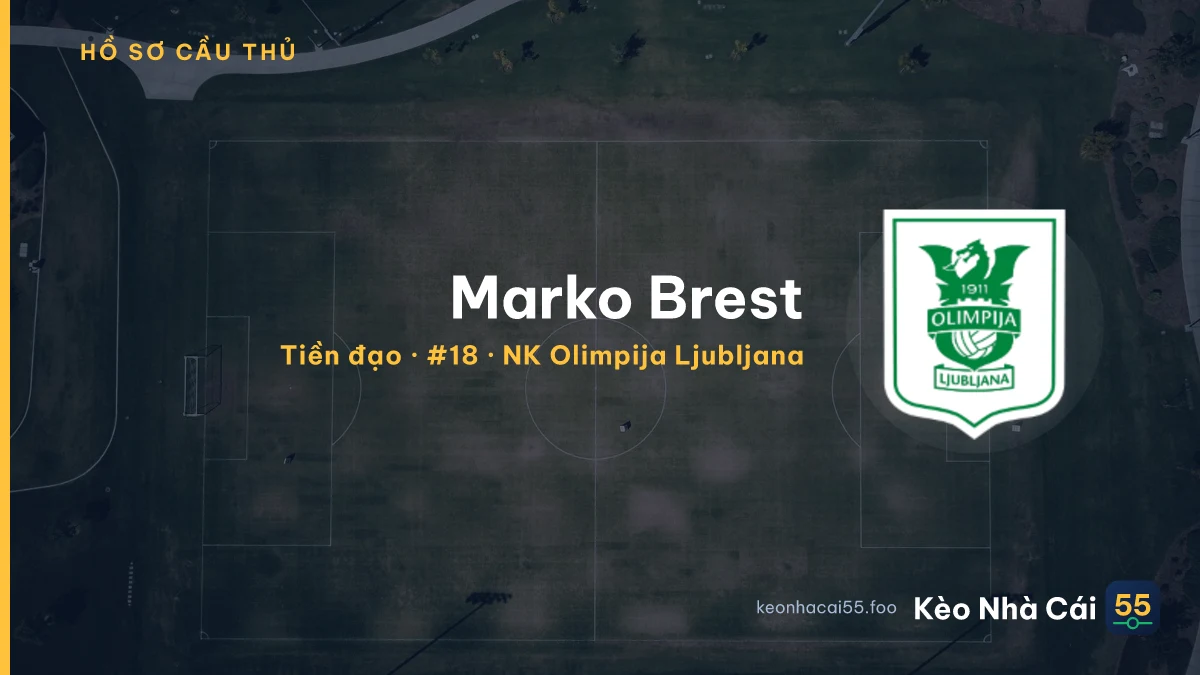 Marko Brest — NK Olimpija Ljubljana