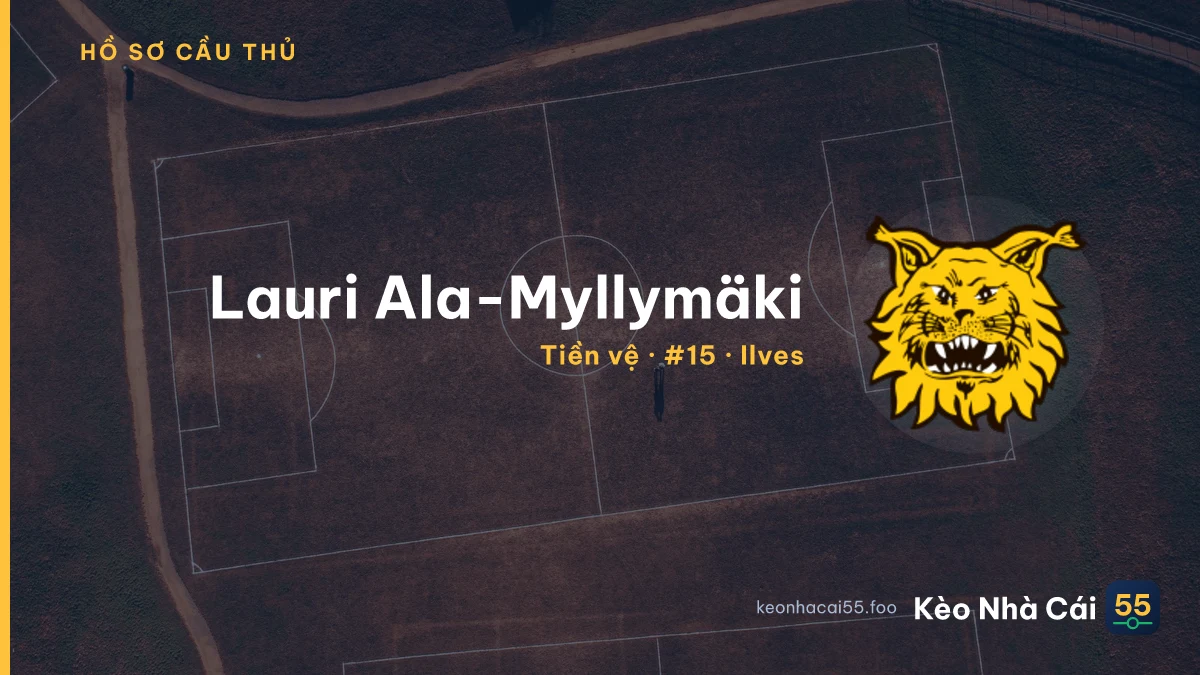 Lauri Ala-Myllymäki — Ilves
