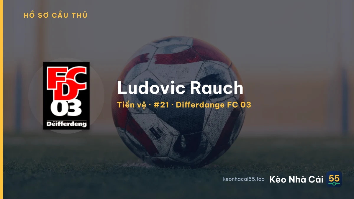 Ludovic Rauch — Differdange FC 03
