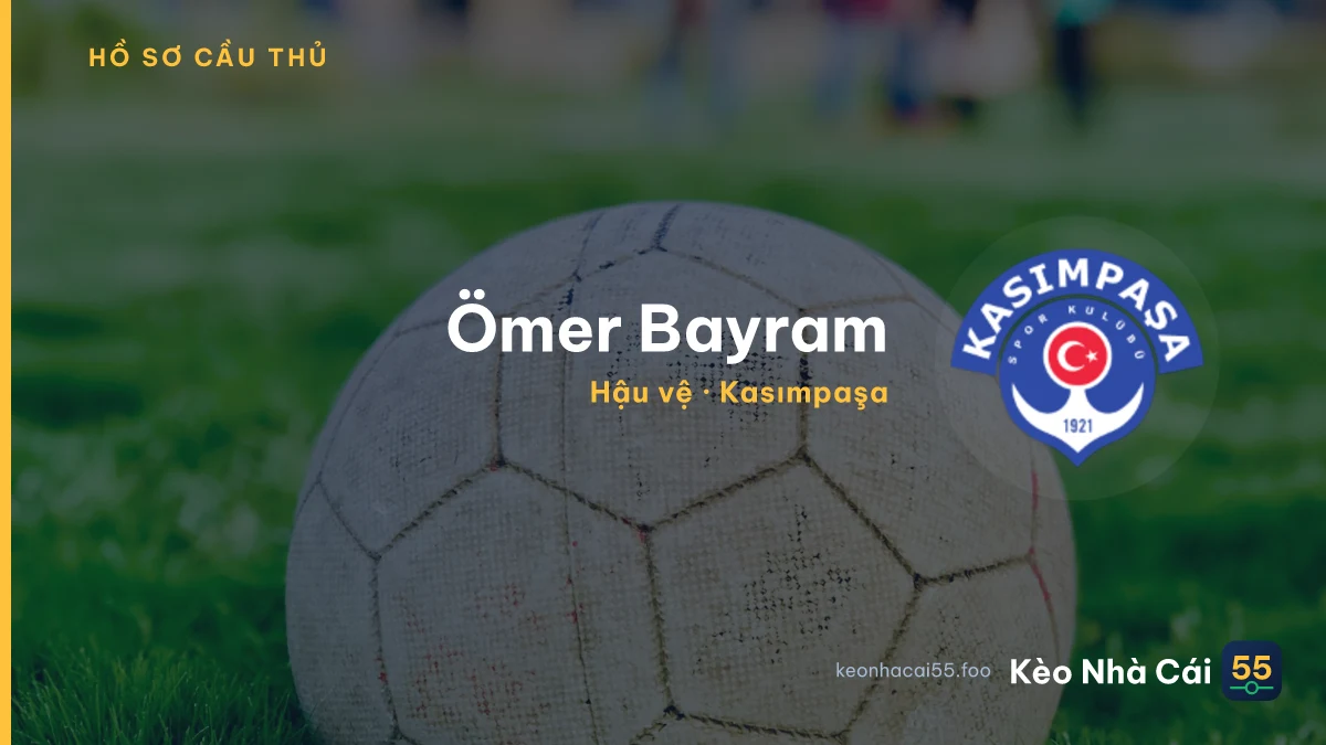 Ömer Bayram — Kasımpaşa