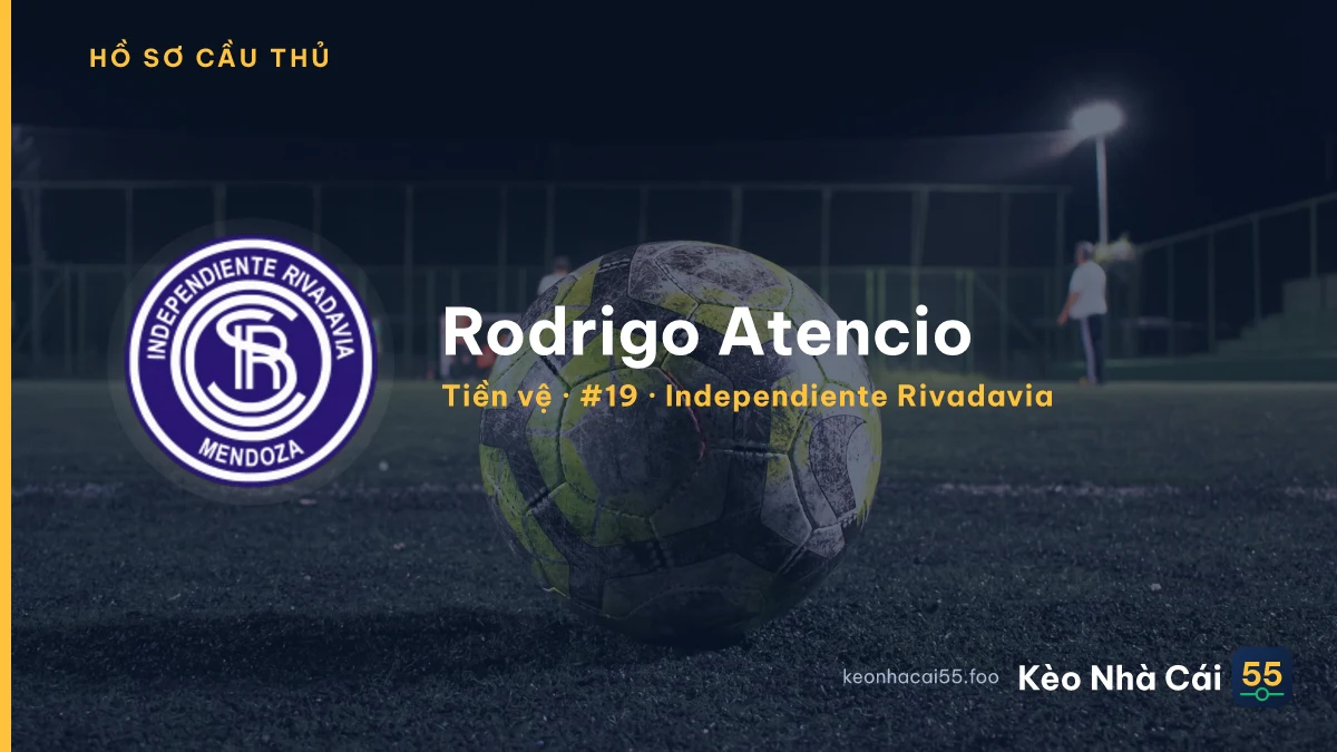 Rodrigo Atencio — Independiente Rivadavia