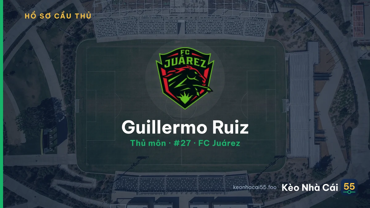 Guillermo Ruiz — FC Juárez