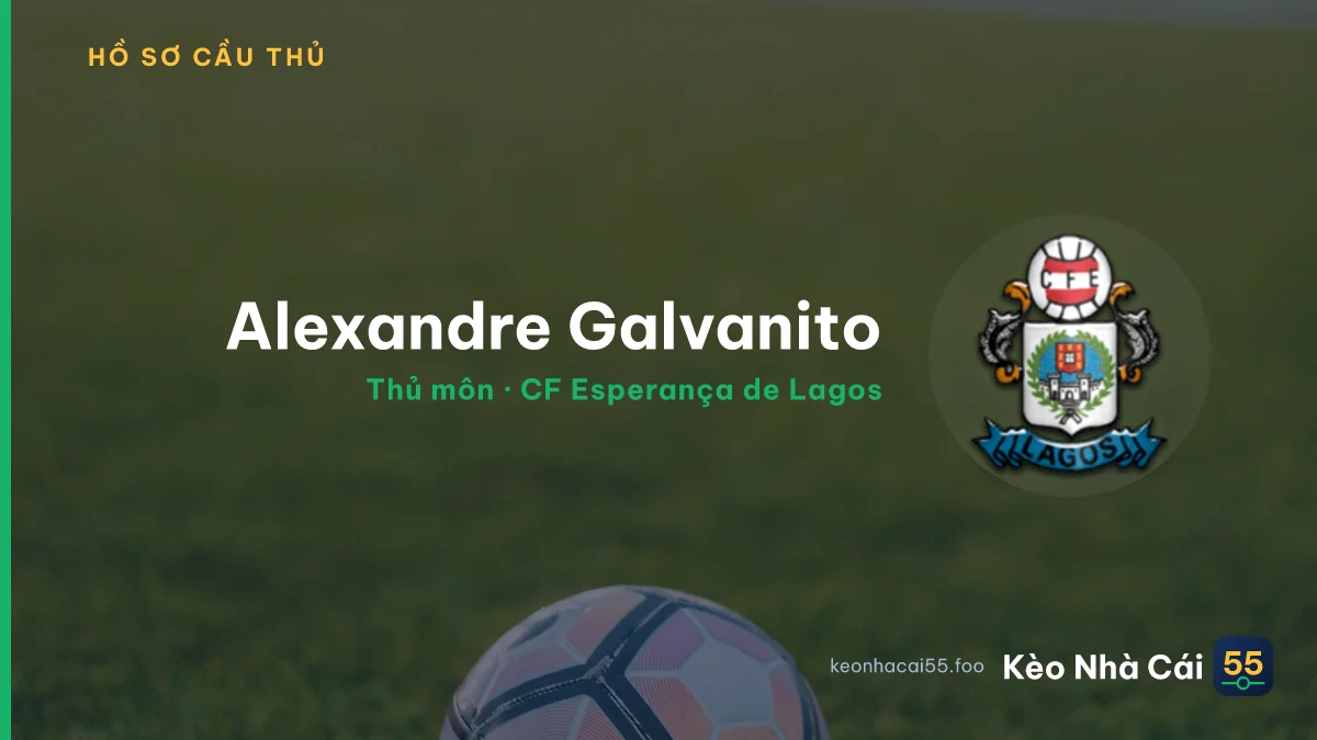 Alexandre Galvanito — CF Esperança de Lagos