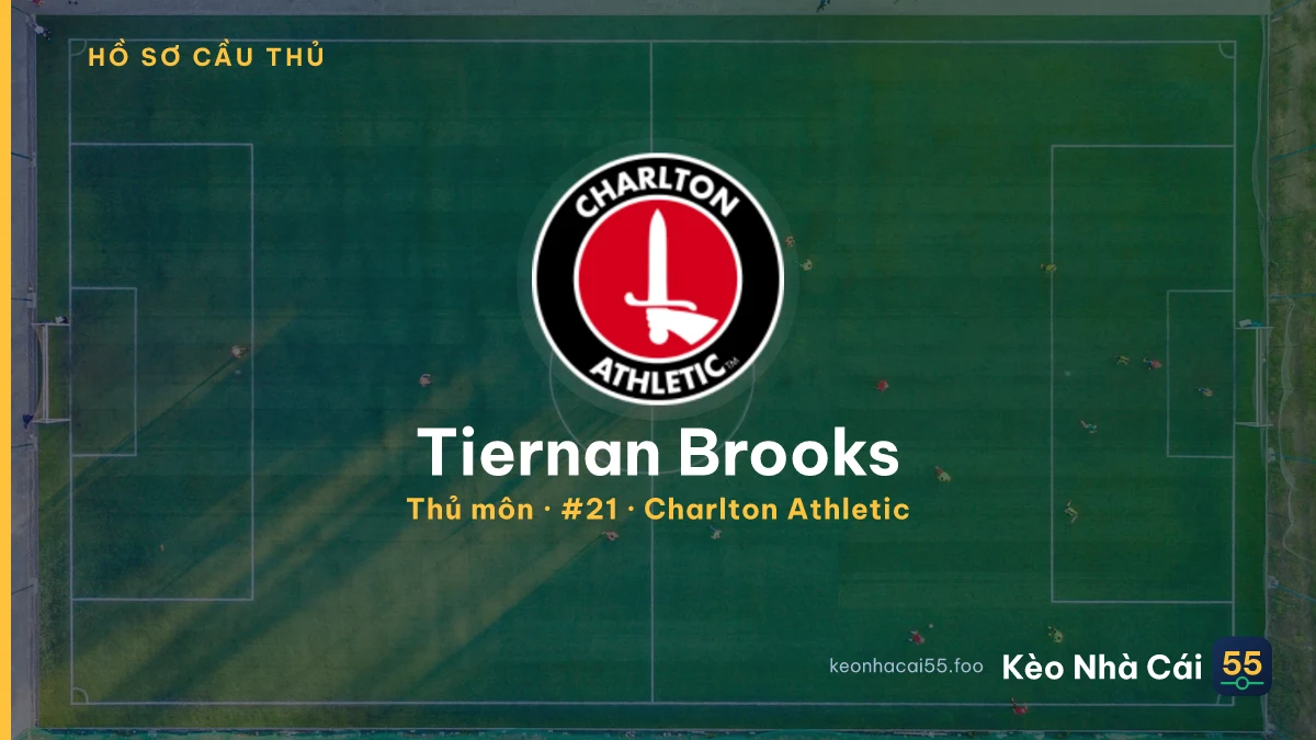 Tiernan Brooks — Charlton Athletic