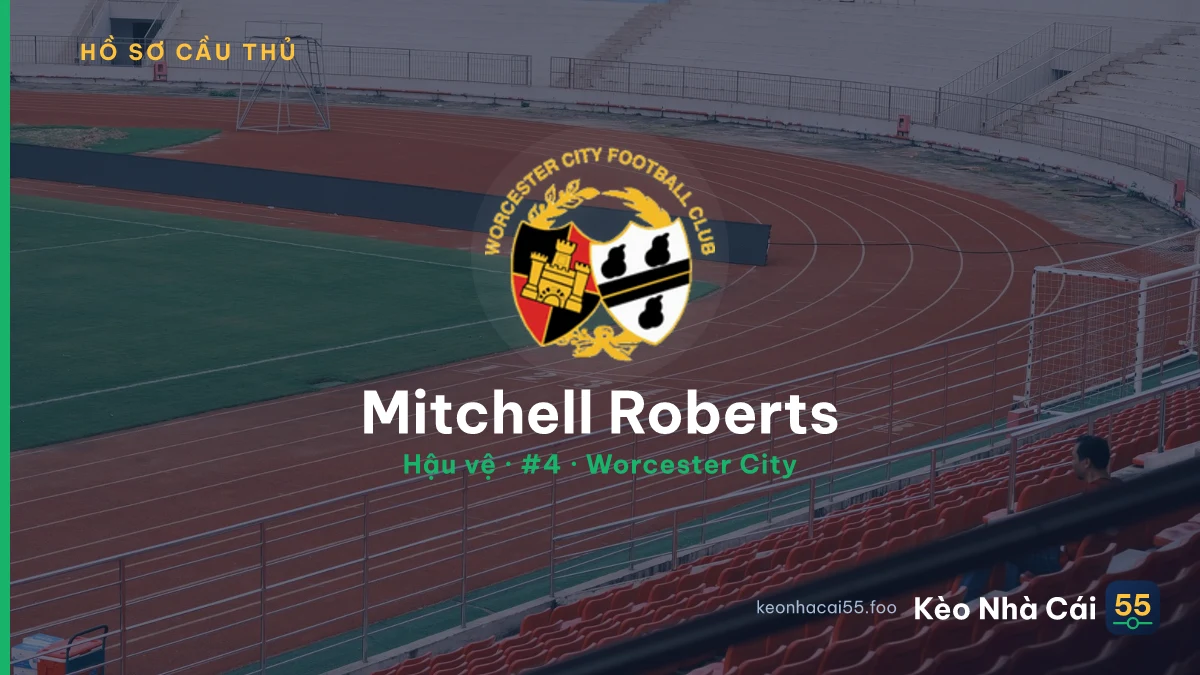 Mitchell Roberts — Worcester City