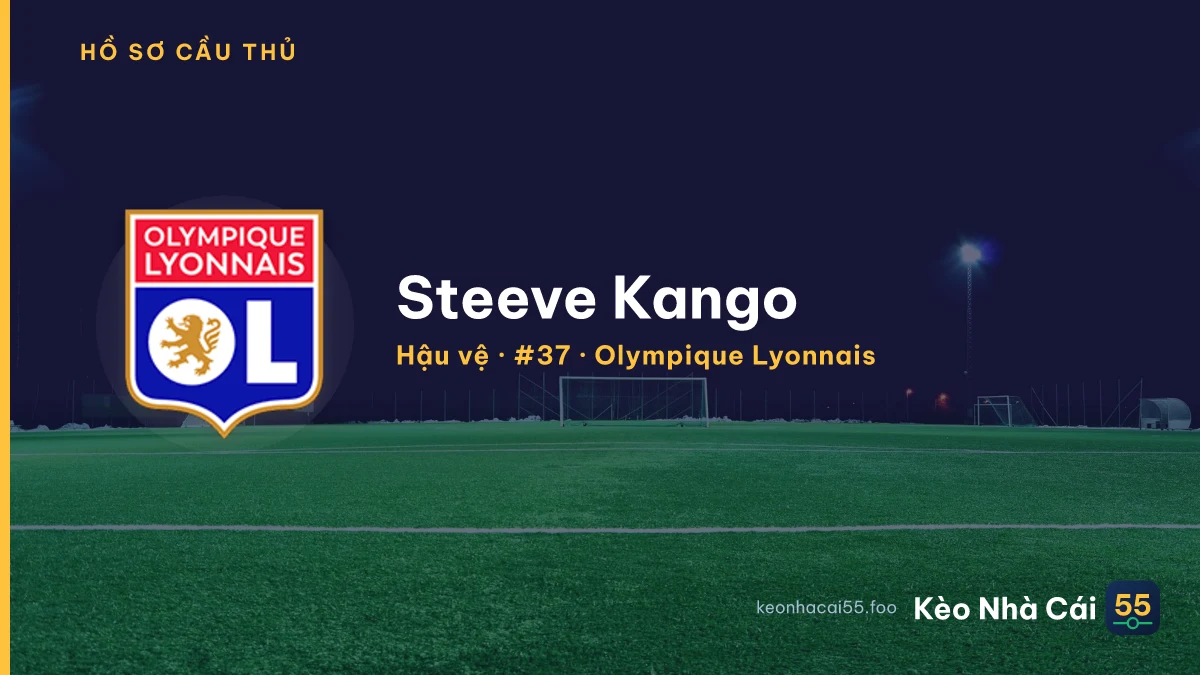 Steeve Kango — Olympique Lyonnais