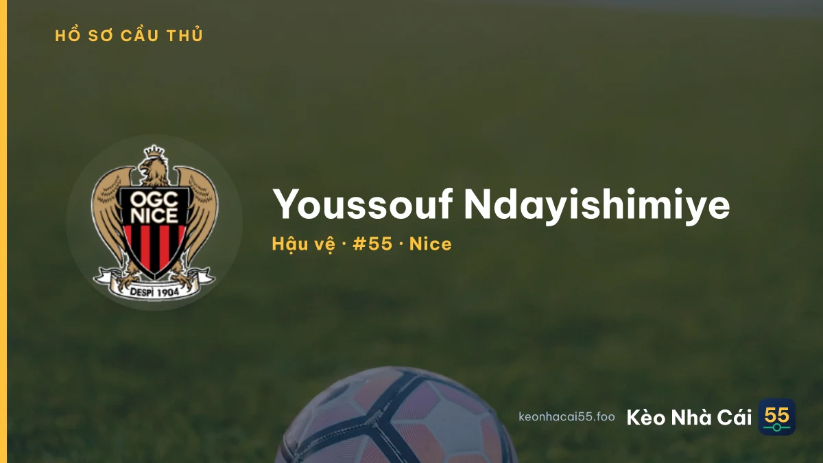 Youssouf Ndayishimiye — Nice