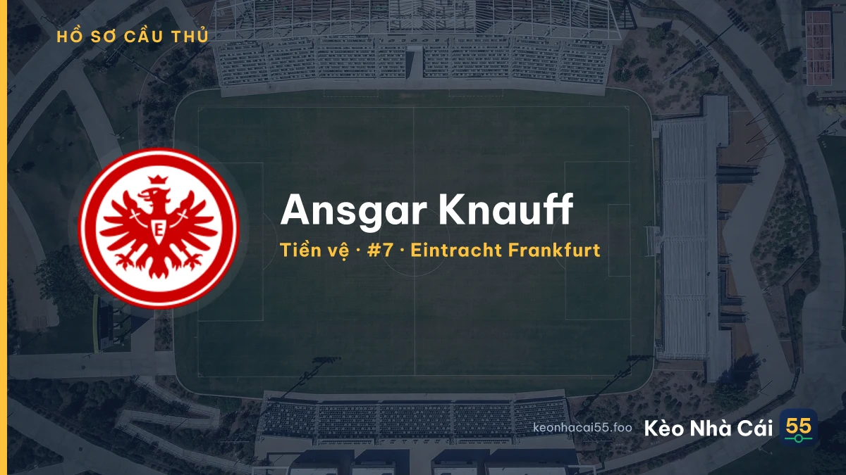 Ansgar Knauff — Eintracht Frankfurt