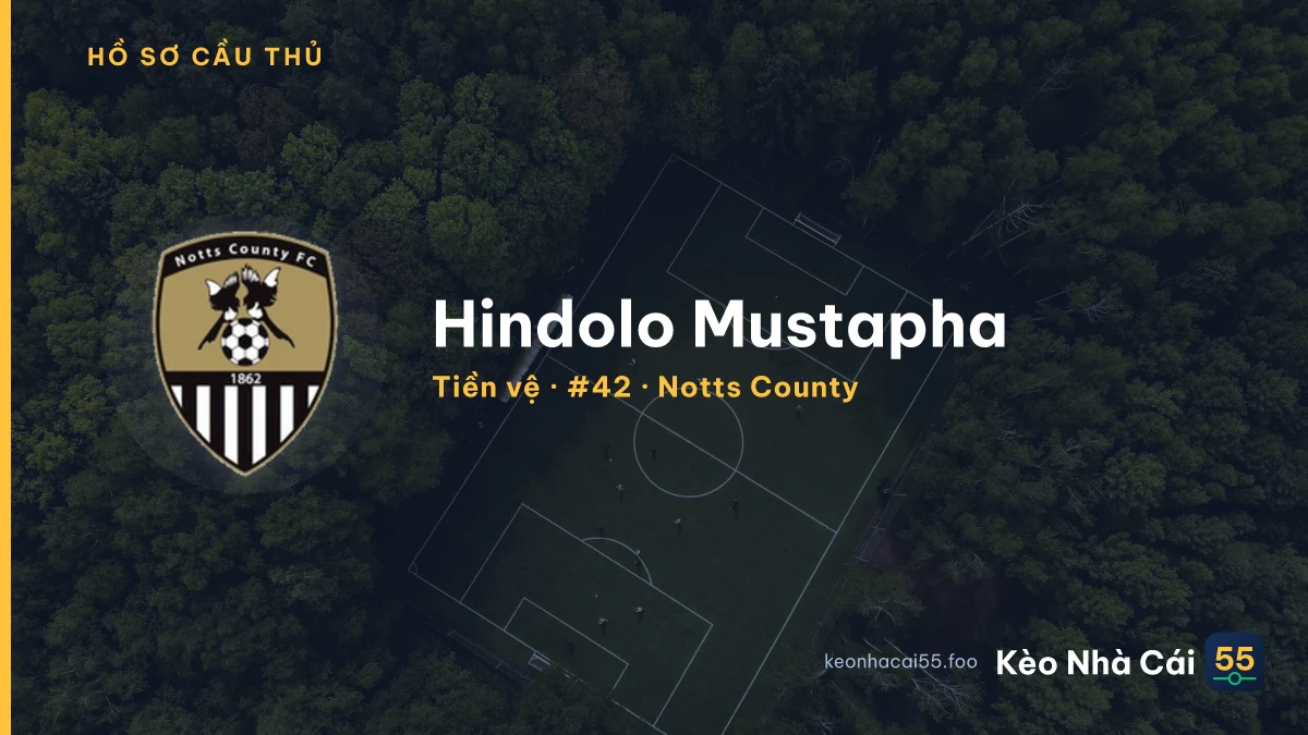 Hindolo Mustapha — Notts County