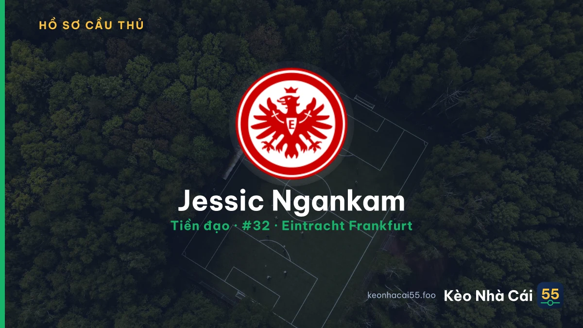 Jessic Ngankam — Eintracht Frankfurt