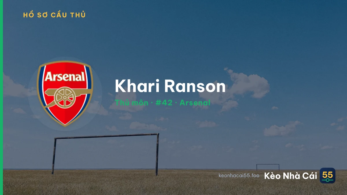 Khari Ranson — Arsenal