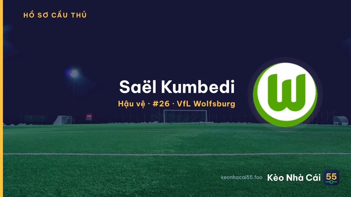 Saël Kumbedi — VfL Wolfsburg