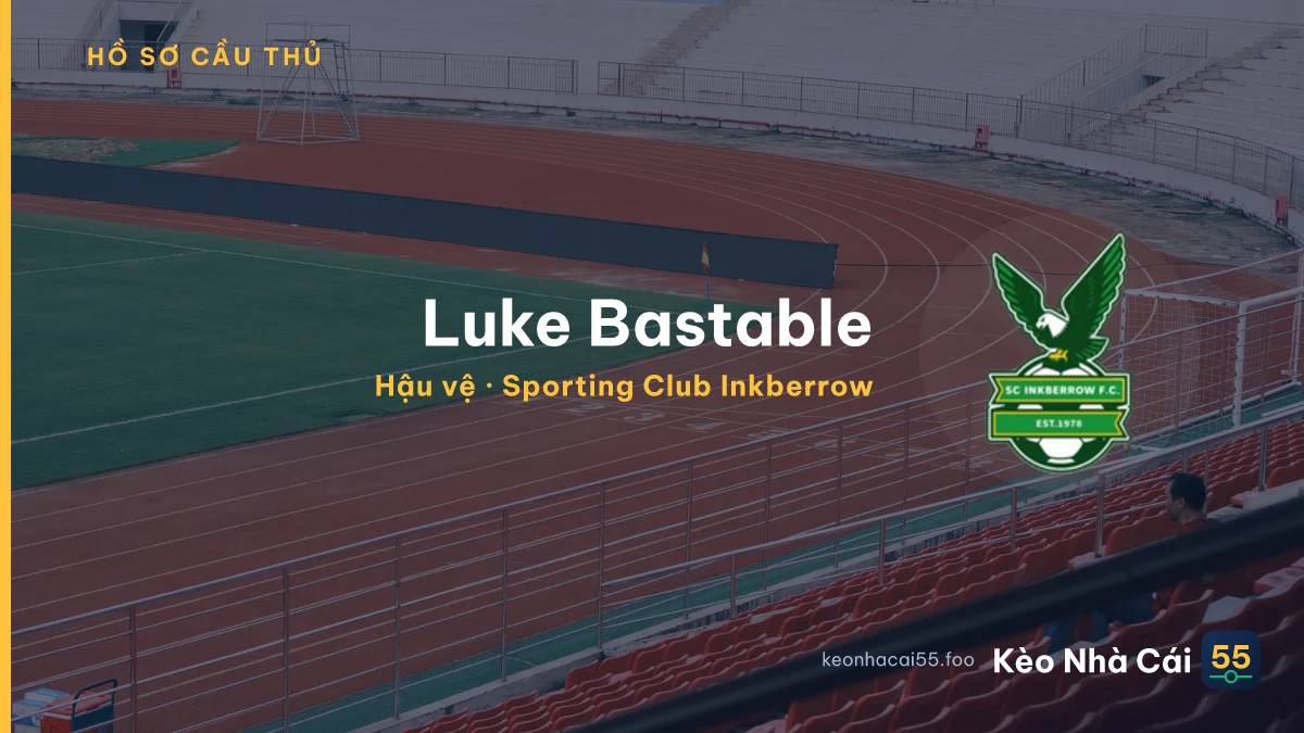 Luke Bastable — Sporting Club Inkberrow