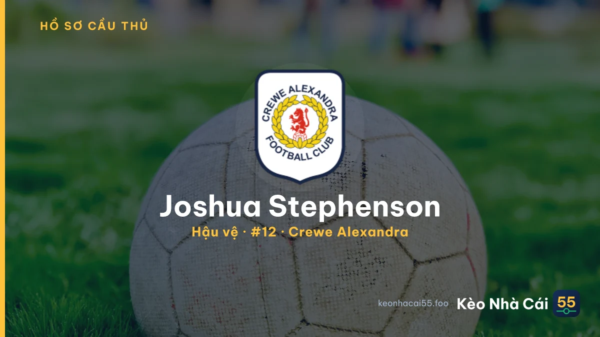 Joshua Stephenson — Crewe Alexandra
