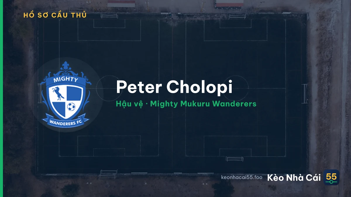 Peter Cholopi — Mighty Mukuru Wanderers