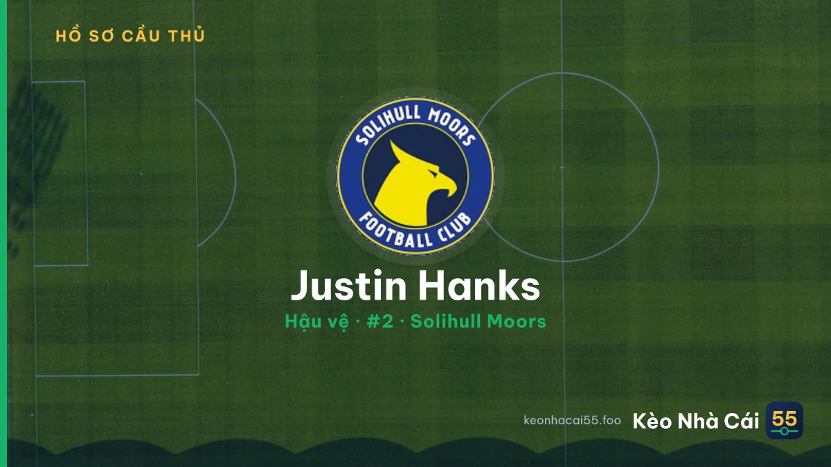Justin Hanks — Solihull Moors