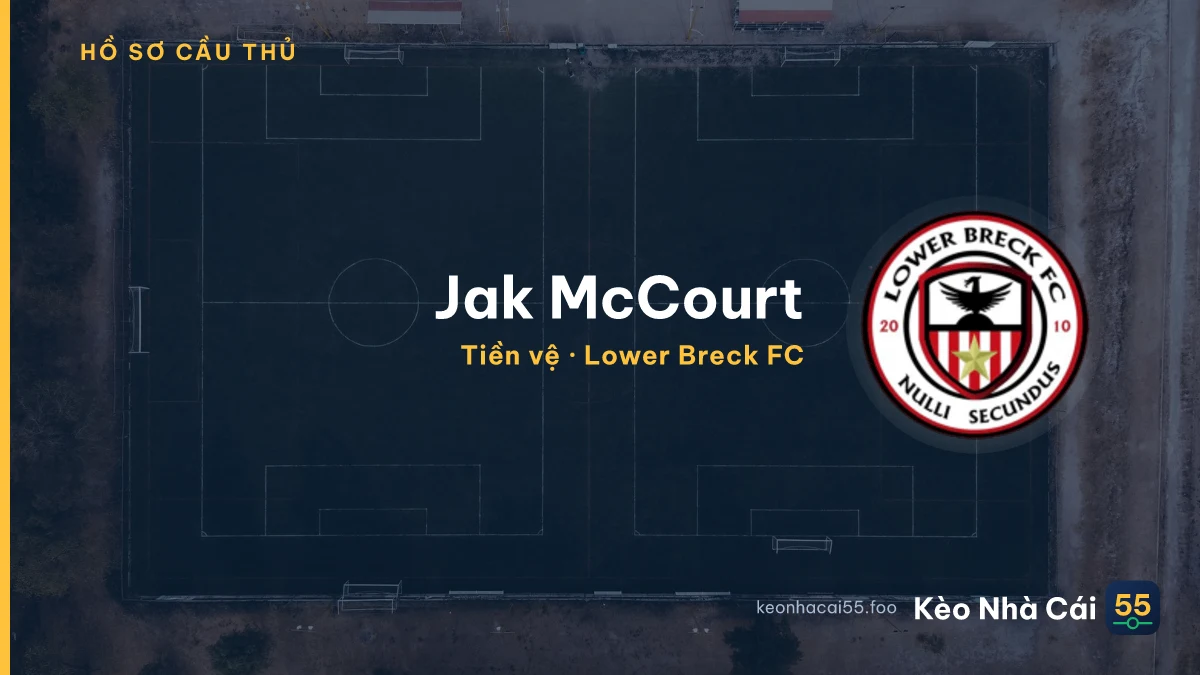 Jak McCourt — Lower Breck FC