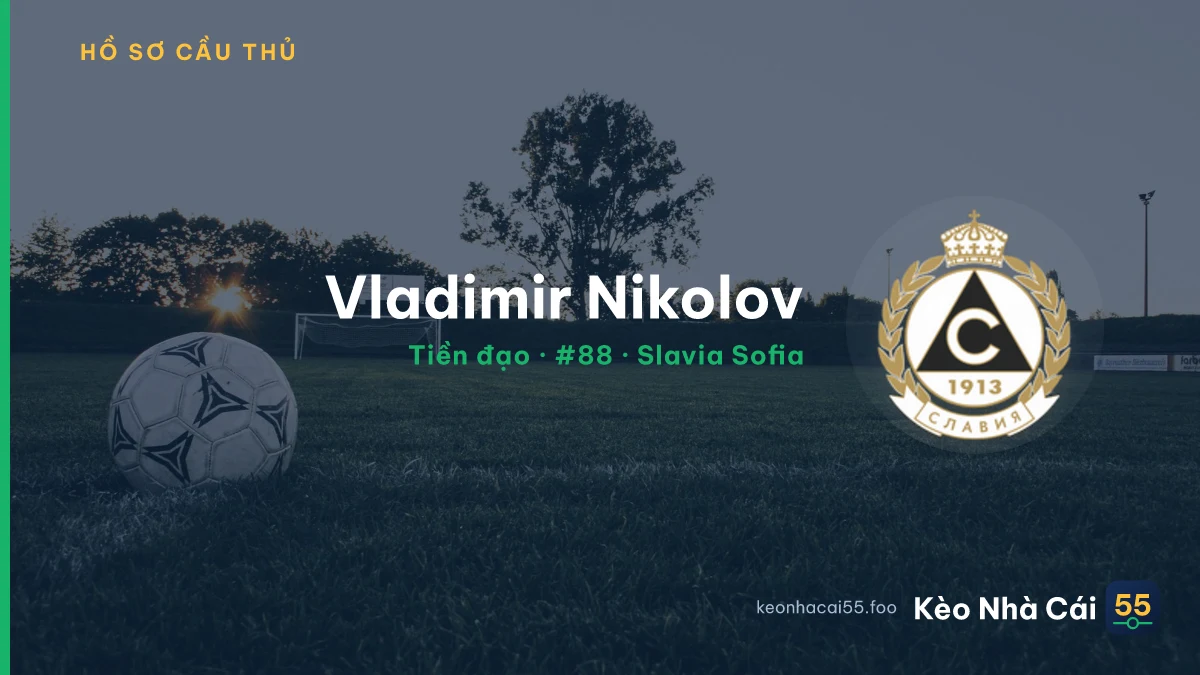 Vladimir Nikolov — Slavia Sofia