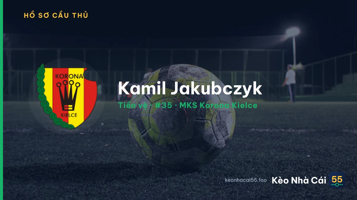 Kamil Jakubczyk — MKS Korona Kielce