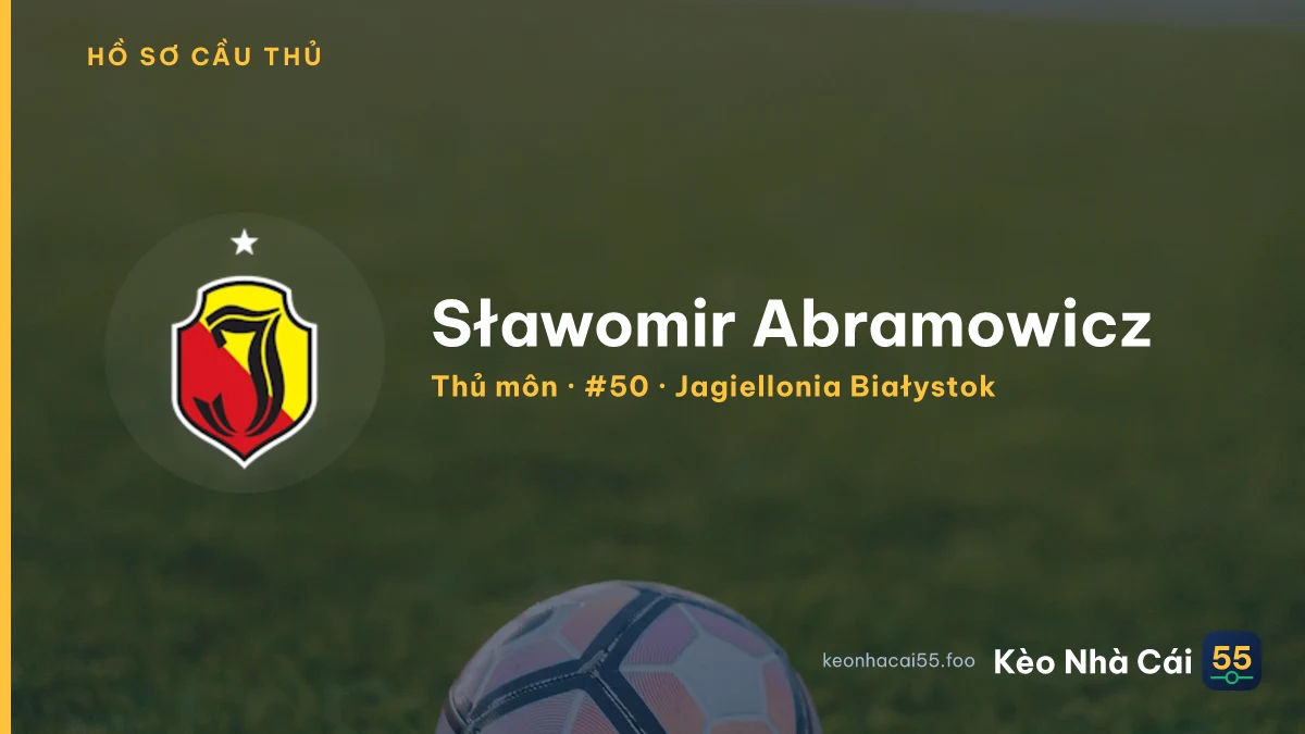 Sławomir Abramowicz — Jagiellonia Białystok