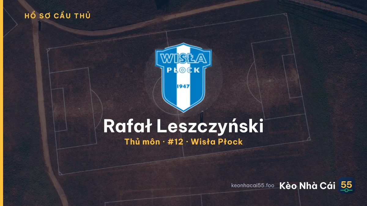 Rafał Leszczyński — Wisła Płock