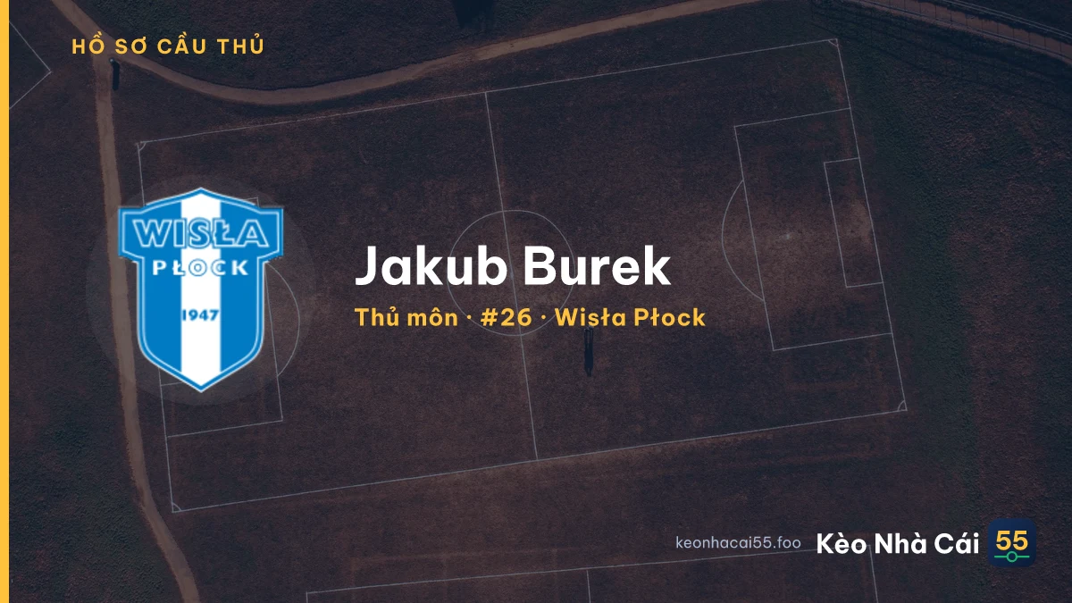 Jakub Burek — Wisła Płock