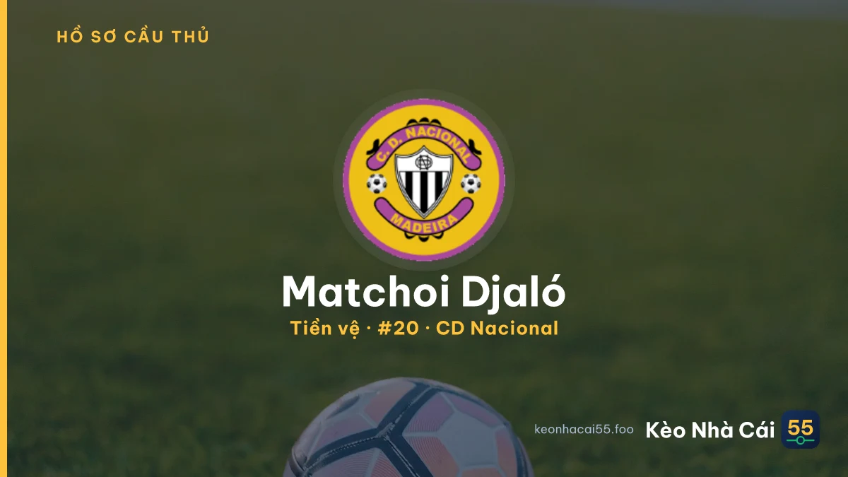 Matchoi Djaló — CD Nacional
