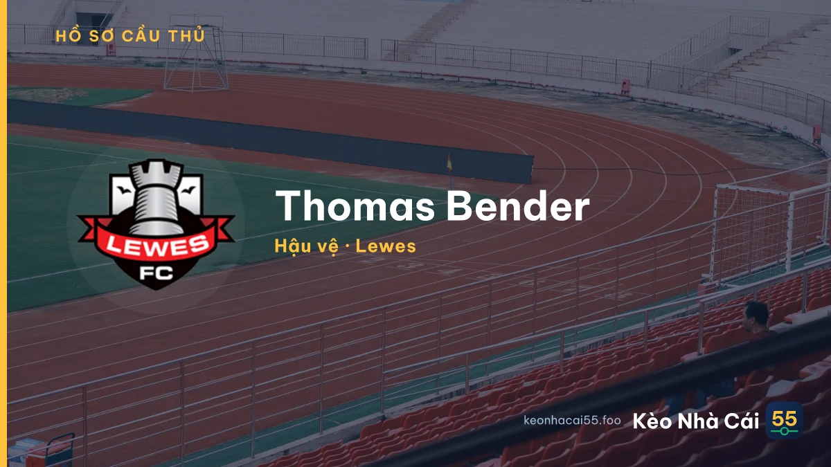 Thomas Bender — Lewes