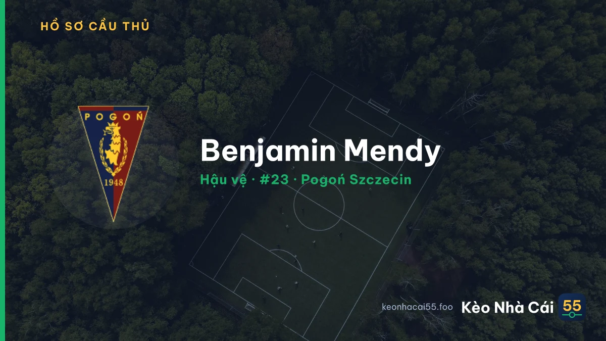 Benjamin Mendy — Pogoń Szczecin
