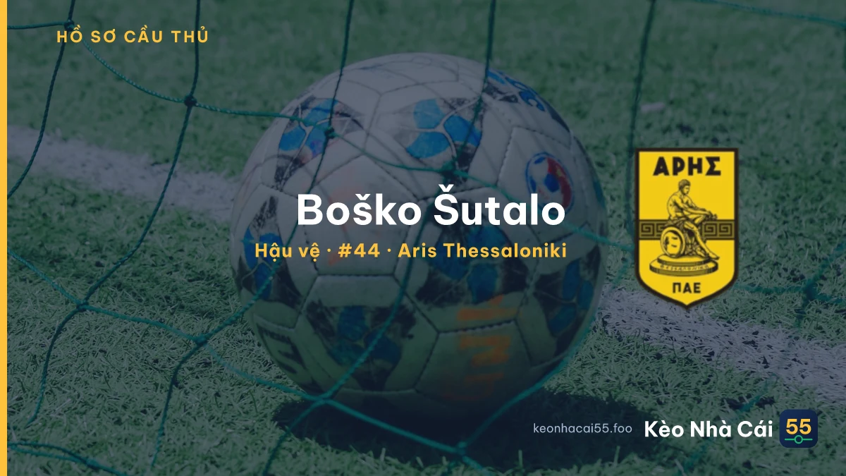 Boško Šutalo — Aris Thessaloniki