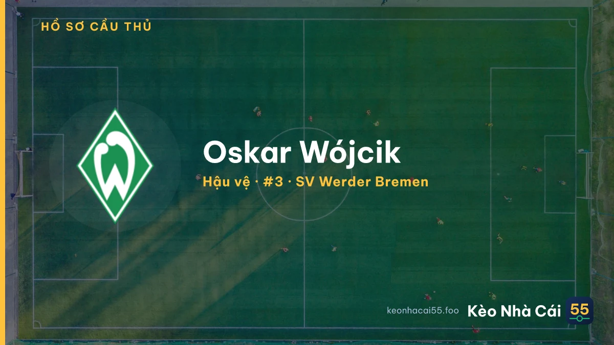 Oskar Wójcik — SV Werder Bremen