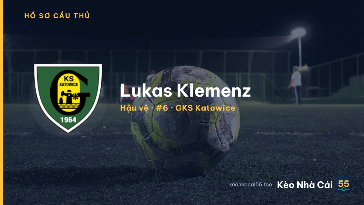 Lukas Klemenz — GKS Katowice