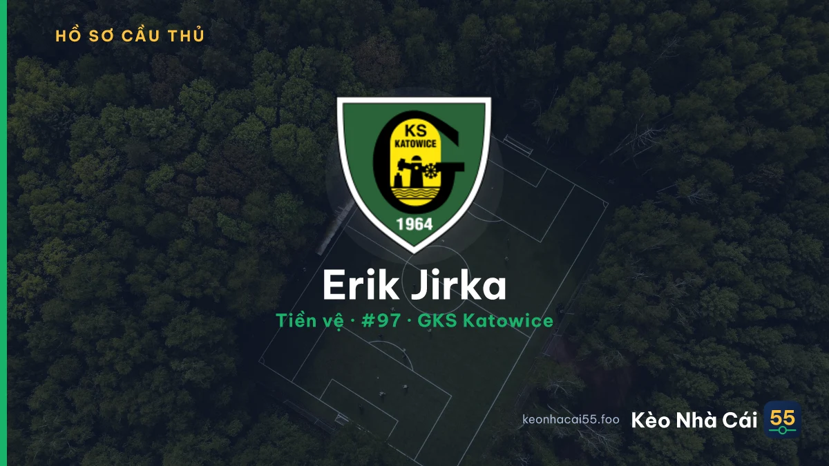 Erik Jirka — GKS Katowice