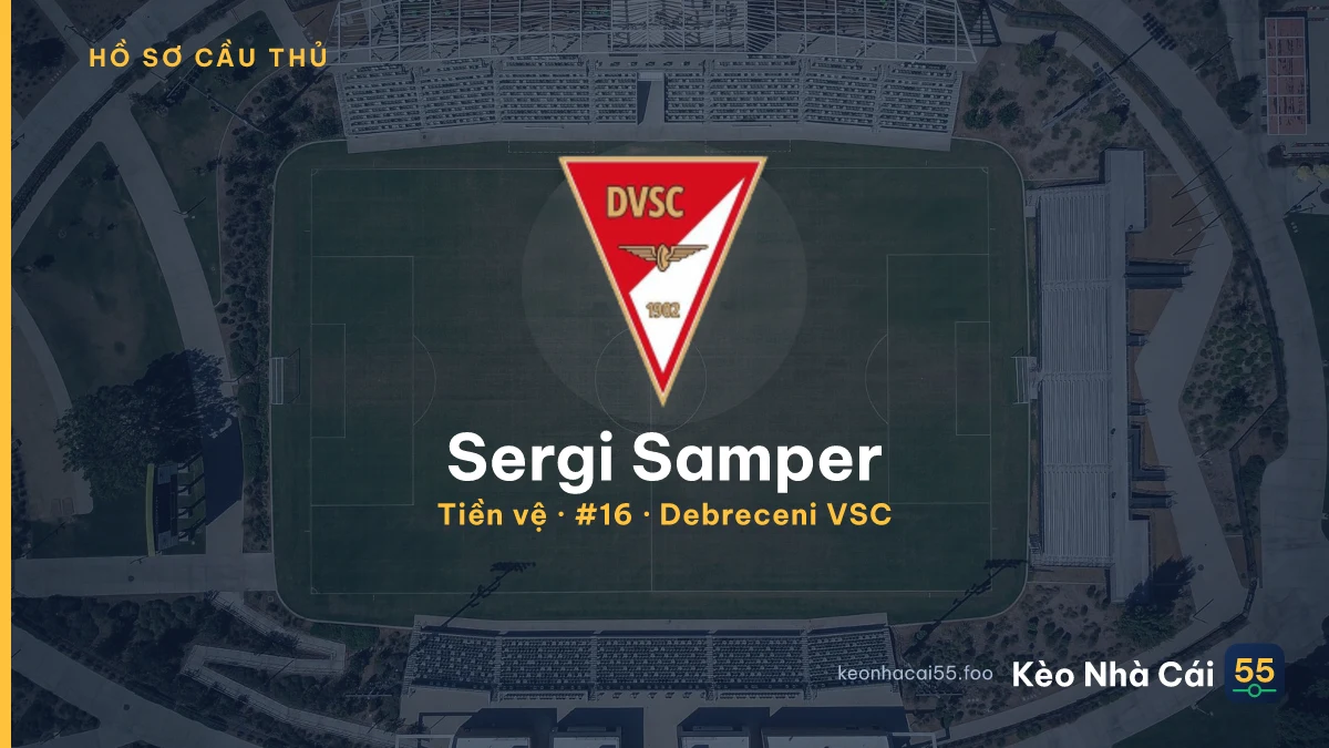 Sergi Samper — Debreceni VSC