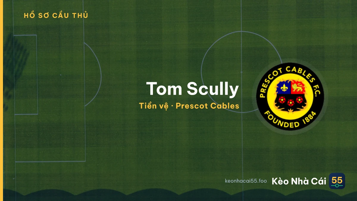 Tom Scully — Prescot Cables