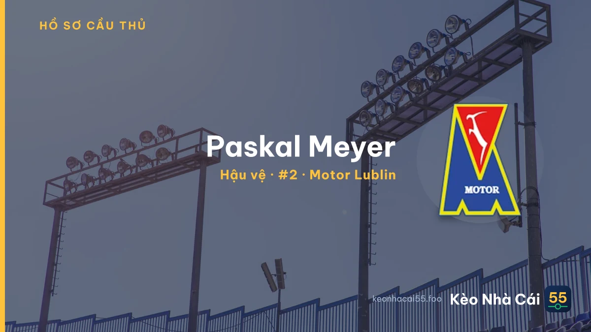 Paskal Meyer — Motor Lublin
