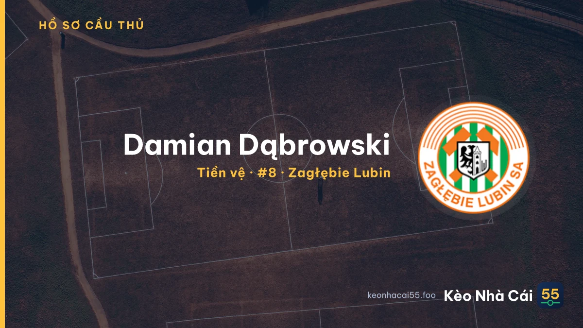 Damian Dąbrowski — Zagłębie Lubin