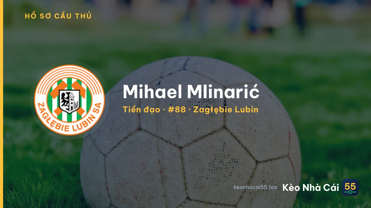 Mihael Mlinarić — Zagłębie Lubin