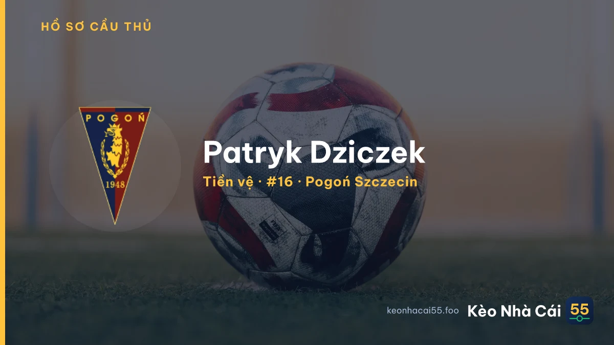 Patryk Dziczek — Pogoń Szczecin
