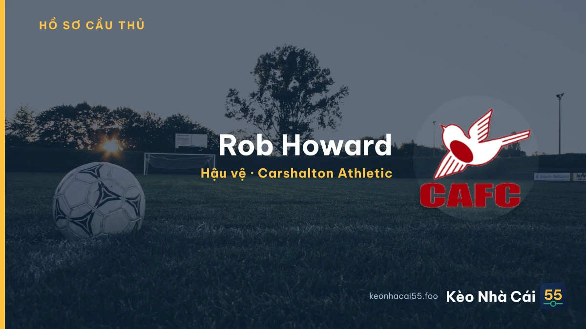 Rob Howard — Carshalton Athletic