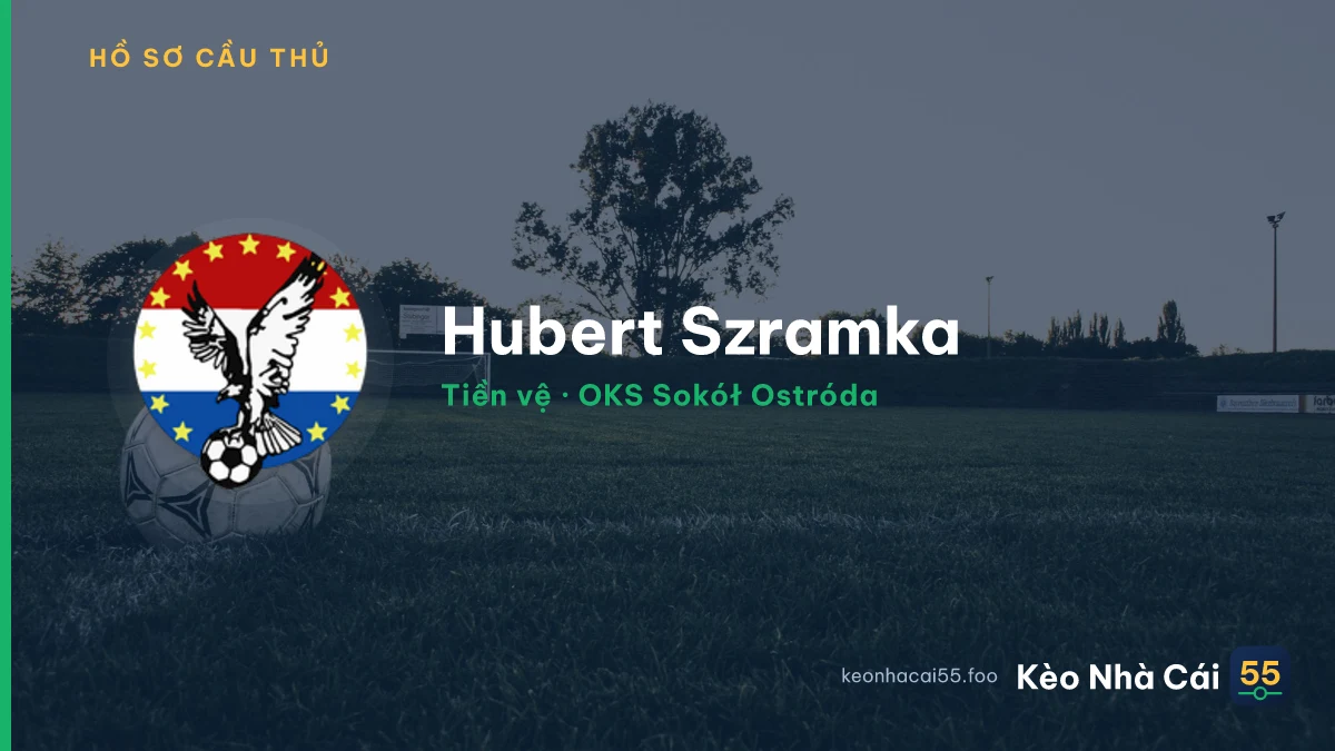 Hubert Szramka — OKS Sokół Ostróda