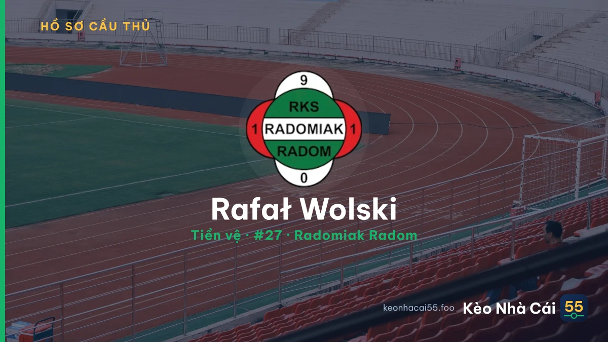 Rafał Wolski — Radomiak Radom