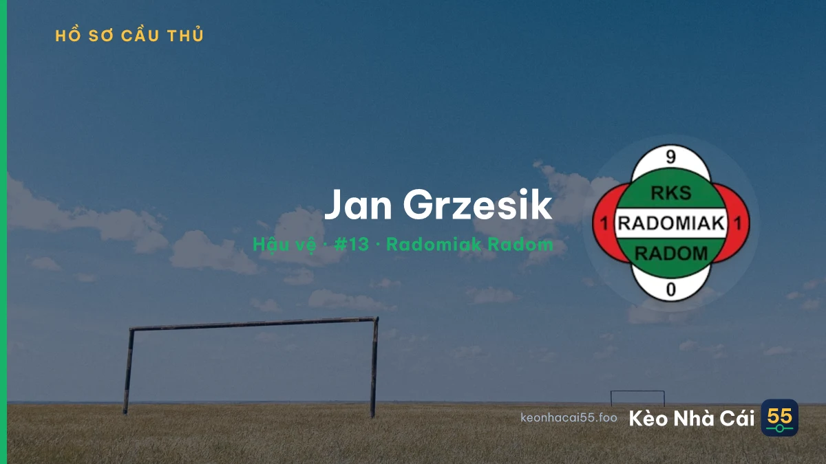 Jan Grzesik — Radomiak Radom