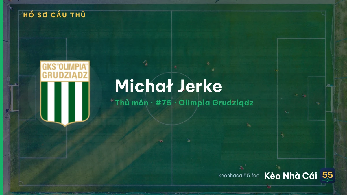 Michał Jerke — Olimpia Grudziądz